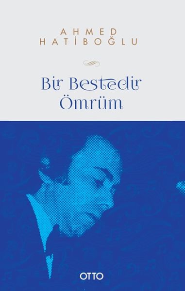Bir Bestedir Ömrüm-zoom-