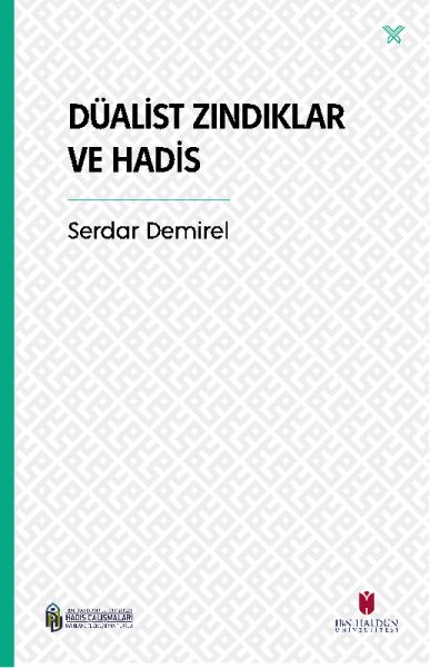 Düalist Zındıklar ve Hadis-zoom-