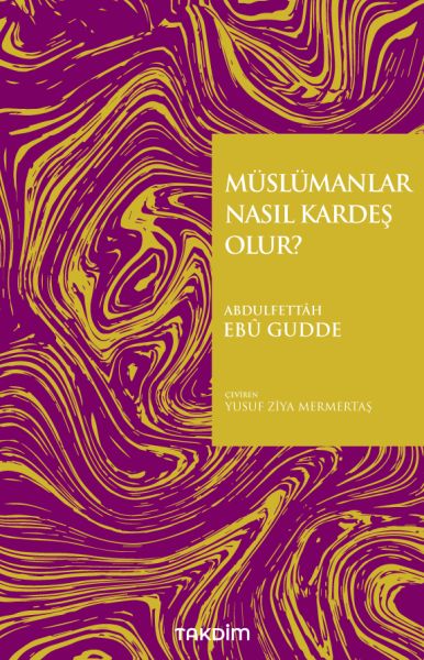 Müslümanlar Nasıl Kardeş Olur?-zoom-