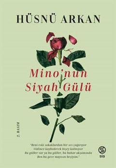 Minonun Siyah Gülü