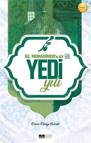 Hz. Muhammed'in İlk Yedi Yılı-zoom-