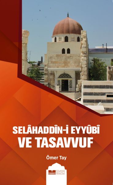 Selahaddin-i Eyyübi ve Tasavvuf-zoom-