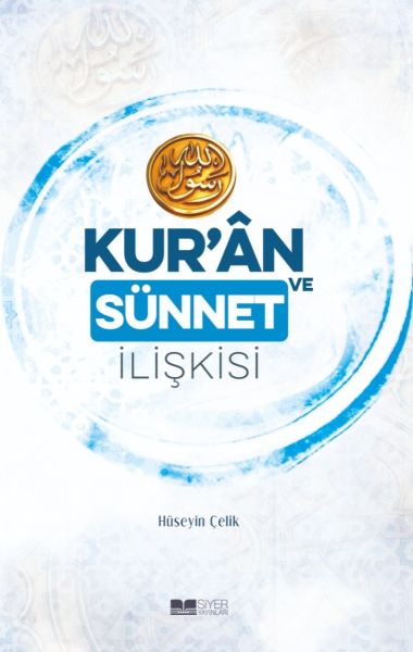Kur’an ve Sünnet İlişkisi-zoom-