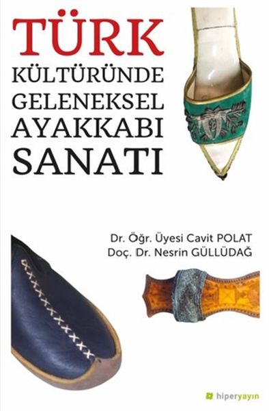 Türk Kültüründe Geleneksel Ayakkabı Sanatı-zoom-