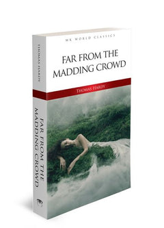 Far From The Madding Crowd - İngilizce Klasik Roman