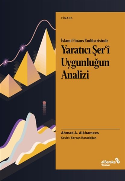 İslami Finans Endüstrisinde Yaratıcı Şer’i Uygunluğun Analizi-zoom-