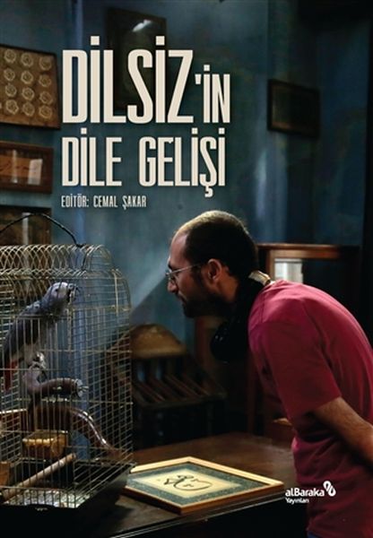 Dilsiz'in Dile Gelişi-zoom-