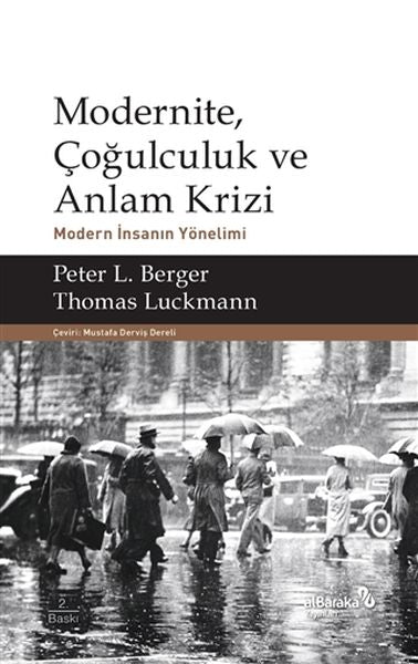 Modernite, Çoğulculuk ve Anlam Krizi-zoom-