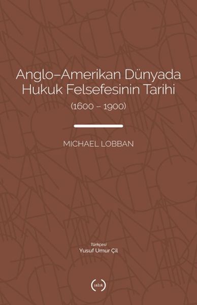 Anglo-Amerikan Dünyada Hukuk Felsefesinin Tarihi (1600-1900)-zoom-