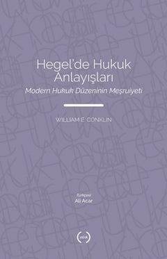 Hegel’de Hukuk Anlayışları