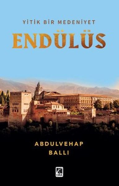 Yitik Bir Medeniyet Endülüs-zoom-