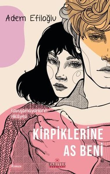 Kirpiklerine As Beni - Kavuşamayanların Hikayesi-zoom-