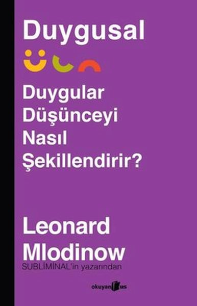 Duygusal - Duygular Düşünceyi Nasıl Şekillendirir?-zoom-