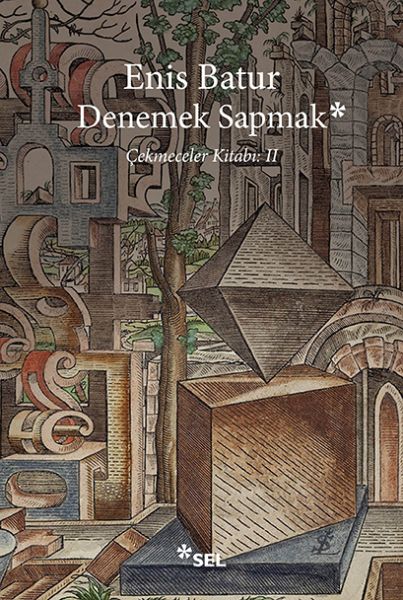 Denemek Sapmak - Çekmeceler Kitabı: II-zoom-