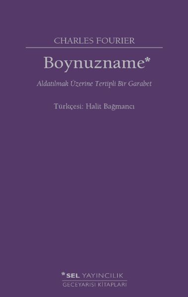 Boynuzname: Aldatılmak Üzerine Tertipli Bir Garabet