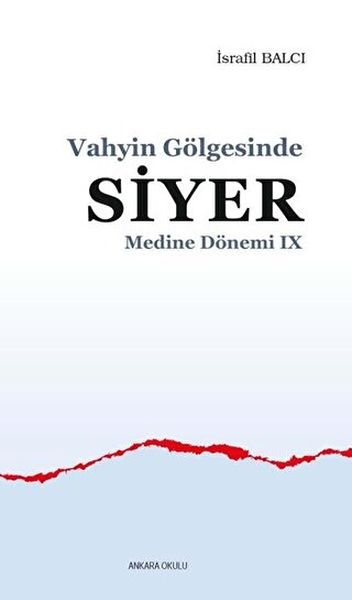 Vahyin Gölgesinde Siyer - Medine Dönemi 9-zoom-
