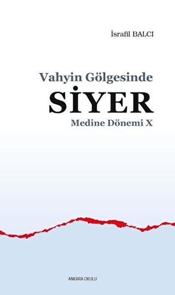 Vahyin Gölgesinde Siyer - Medine Dönemi 10-zoom-