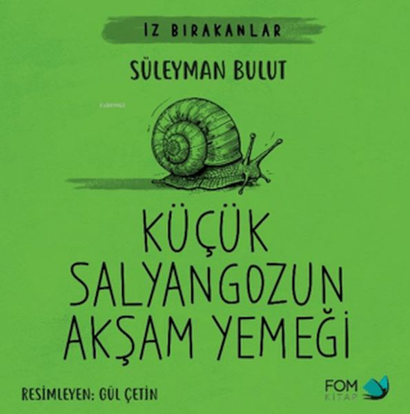 Küçük Salyangozun Akşam Yemeği-zoom-