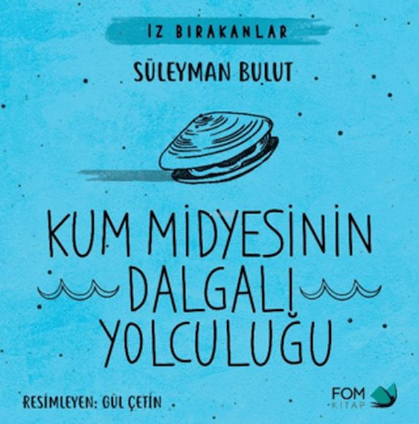 Kum Midyesinin Dalgalı Yolculuğu-zoom-