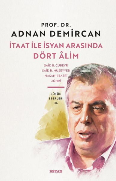 İtaat ile İsyan Arasında Dört Alim-zoom-