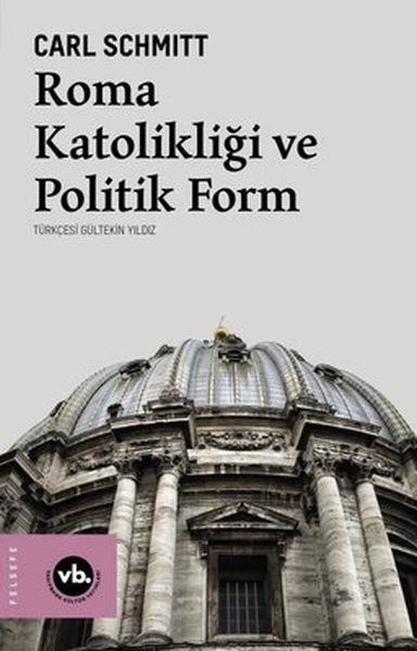 Roma Katolikliği ve Politik Form-zoom-