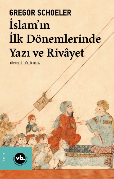 İslam'ın İlk Dönemlerinde Yazı ve Rivayet-zoom-