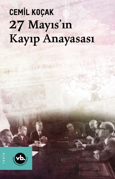 27 Mayıs'ın Kayıp Anayasası-zoom-