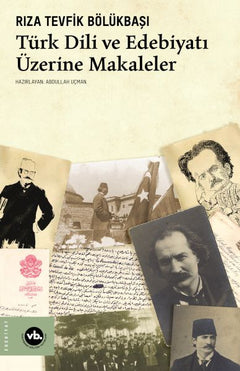 Türk Dili ve Edebiyatı Üzerine Makaleler