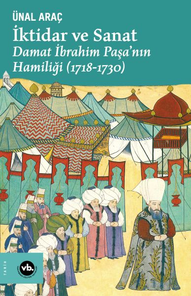 İktidar ve Sanat - Damat İbrahim Paşa’nın Hamiliği (1718-1730)-zoom-