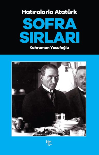 Sofra Sırları - Hatıralarla Atatürk-zoom-