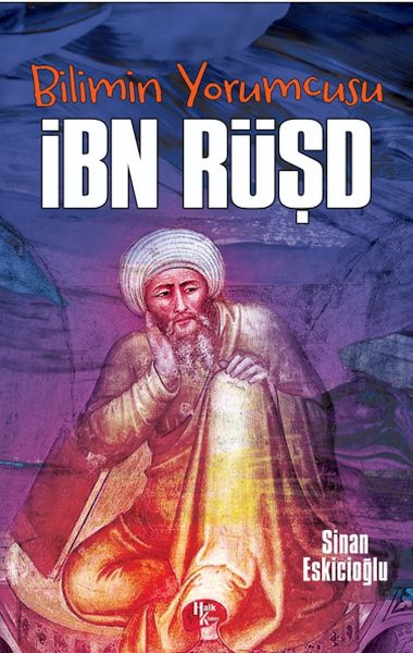 Bilimin Yorumcusu - İbn Rüşd-zoom-