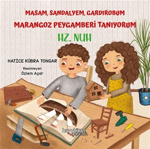 Masam Sandalyem Gardırobum Marangoz Peygamberi Tanıyorum - Hz. Nuh-zoom-