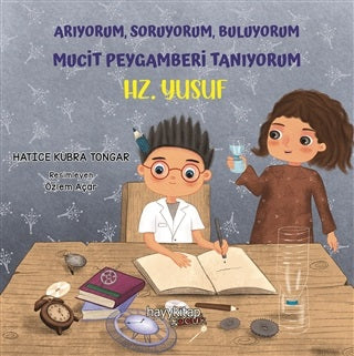 Arıyorum, Soruyorum, Buluyorum Mucit Peygamberi Tanıyorum – Hz. Yusuf-zoom-