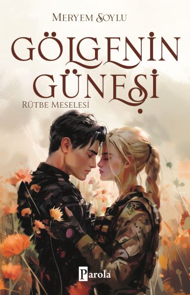 Gölgenin Güneşi 3 – Rütbe Meselesi-zoom-