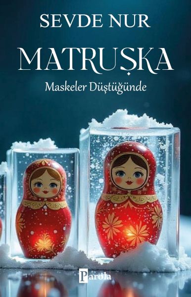 Matruşka – Maskeler Düştüğünde-zoom-