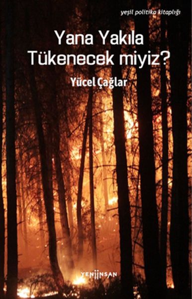 Yana Yakıla Tükenecek miyiz?-zoom-