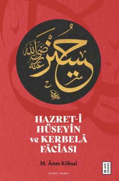 Hazret-i Hüseyin ve Kerbelâ Fâciası-zoom-