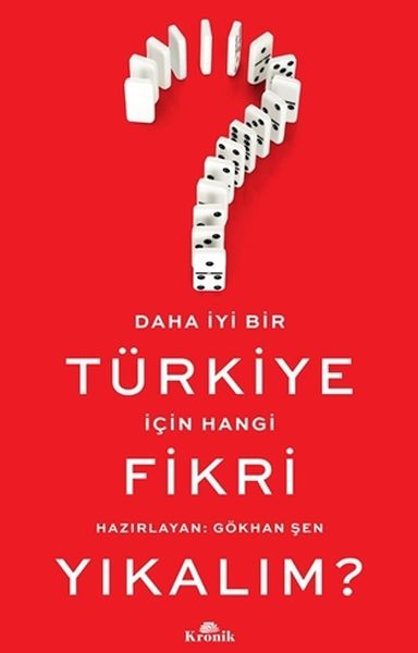 Daha İyi Bir Türkiye İçin Hangi Fikri Yıkalım?-zoom-