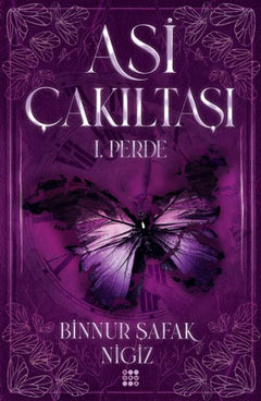Asi Çakıltaşı 1. Perde (Ciltli)