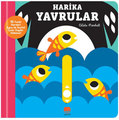 Kaydır ve Gülümse Harika Yavrular
