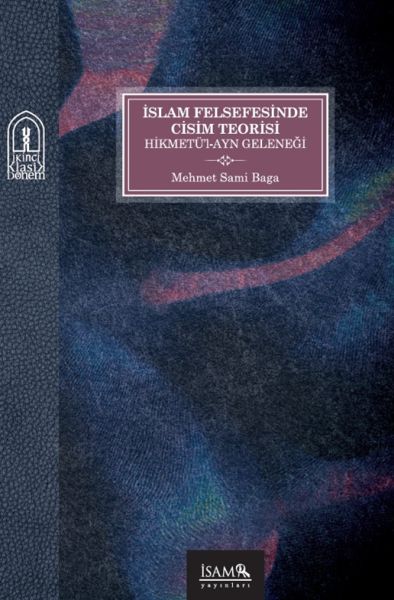 İslam Felsefesinde Cisim Teorisi Hikmetül-Ayn Geleneği-zoom-