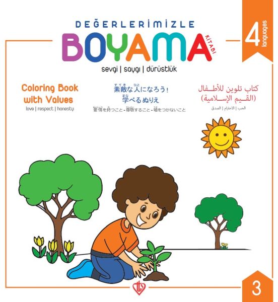 Değerlerimizle Boyama Kitabı - Sevgi Saygı Dürüstlük - Arapça-İngilizce-Japonca-Türkçe-zoom-