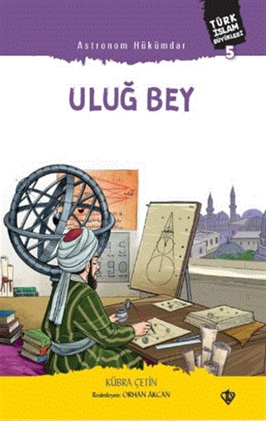 Astronom Hükümdar Uluğ Bey-zoom-