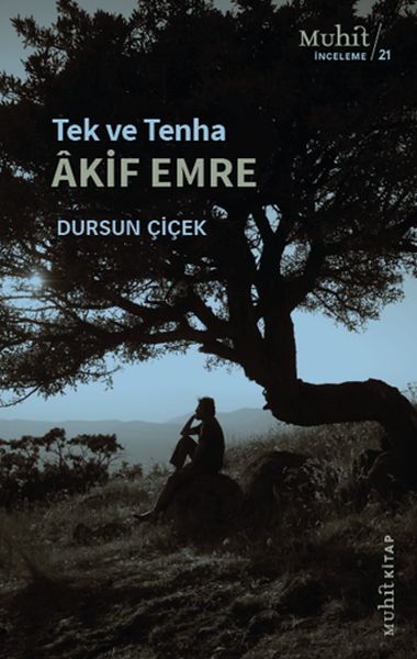 Tek ve Tenha Akif Emre-zoom-