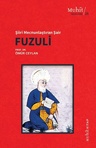 Şiiri Mecnunlaştıran Şair Fuzuli-zoom-