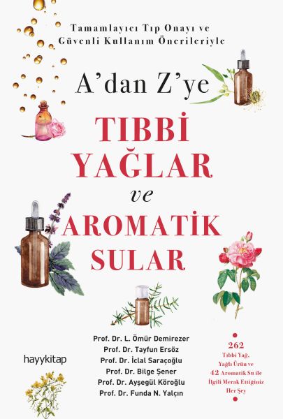A’dan Z’ye Tıbbi Yağlar ve Aromatik Sular-zoom-