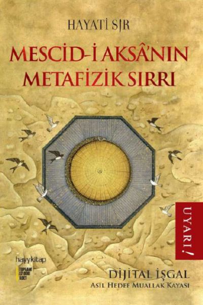 Mescid-i Aksa’nın Metafizik Sırrı-zoom-