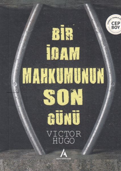 Bir İdam Mahkumunun Son Günü - Cep Boy