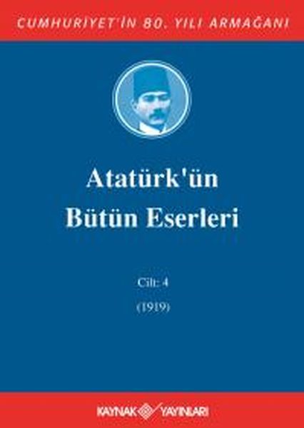 Atatürk'ün Bütün Eserleri Cilt: 4 (1919)-zoom-