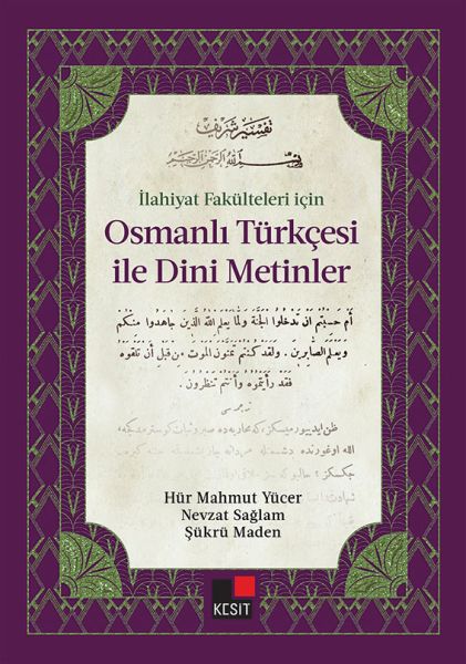 İlahiyat Fakülteleri için Osmanlı Türkçesi İle Dini Metinler-zoom-